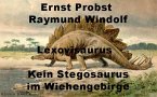 Lexovisaurus. Kein Stegosaurus im Wiehengebirge (eBook, ePUB)