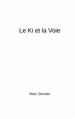 Cover Le Ki et la Voie (eBook, ePUB)