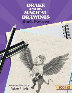 Cover Drake and His Magical Drawings: Dark Powers (eBook, ePUB)