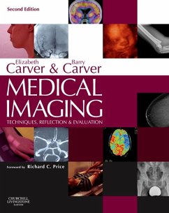 Medical Imaging - E-Book (eBook, PDF) - Carver BSc(Hons), Faetc; Carver PgDipCT, Pgce