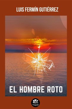 Cover El hombre roto (eBook, ePUB)