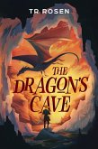 The Dragon's Cave (eBook, ePUB)