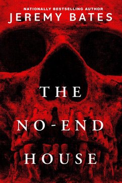 The No-End House (eBook, ePUB) - Bates, Jeremy