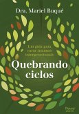 Quebrando ciclos (eBook, ePUB) Quebrando ciclos (eBook, ePUB)