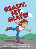 Ready, Set, SKATE! (eBook, ePUB) Ready, Set, SKATE! (eBook, ePUB)