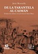 De la tarantela al caimán (eBook, ePUB) - Bild 1