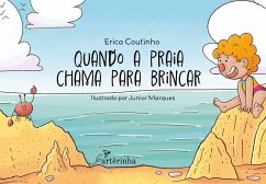 Cover Quando a Praia Chama Para Brincar (eBook, ePUB)