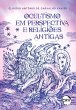 Ocultismo em perspectiva e religiões... - Bild 1