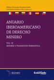 Anuario iberoamericano de derecho minero. VIII (eBook, ePUB) Anuario iberoamericano de derecho minero. VIII (eBook, ePUB)