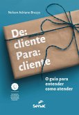 De cliente para cliente (eBook, ePUB) De cliente para cliente (eBook, ePUB)