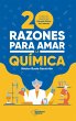 20 razones para amar la química... - Bild 1