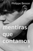 Mentiras que contamos (eBook, ePUB)