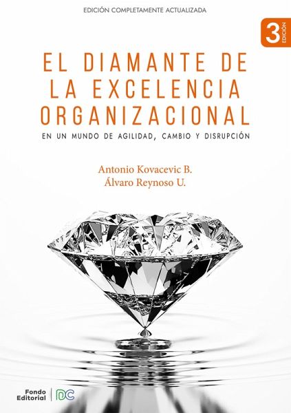 El Diamante de la Excelencia Organizacional (eBook, ePUB) El Diamante de la Excelencia Organizacional (eBook, ePUB)