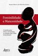 Feminilidade e Maternidade:... - Bild 1
