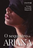 O sequestro de Ariana (eBook, ePUB) O sequestro de Ariana (eBook, ePUB)