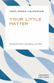 Your Little Matter (eBook, ePUB) Your Little Matter (eBook, ePUB)