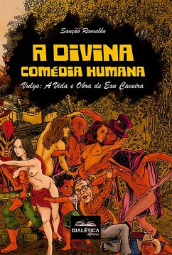 Cover A Divina Comédia Humana (eBook, ePUB)