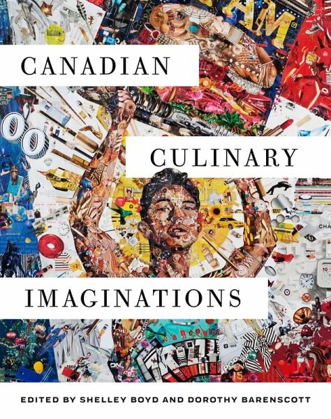 Canadian Culinary Imaginations (eBook, PDF)