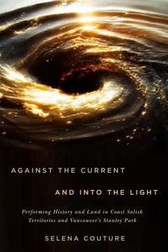 Against the Current and Into the Light (eBook, PDF) - Couture, Selena