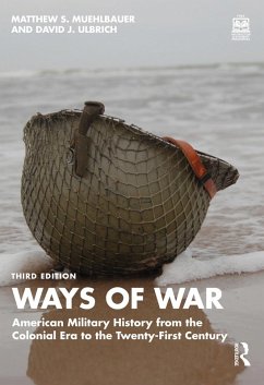 Ways of War (eBook, PDF) - Muehlbauer, Matthew S.; Ulbrich, David J.