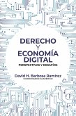 Derecho y economía digital (eBook, ePUB) Derecho y economía digital (eBook, ePUB)