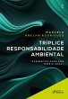 Tríplice Responsabilidade Ambiental -... - Bild 1