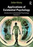 Applications of Existential Psychology (eBook, ePUB) Applications of Existential Psychology (eBook, ePUB)