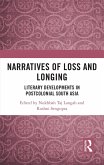 Narratives of Loss and Longing (eBook, ePUB) Narratives of Loss and Longing (eBook, ePUB)