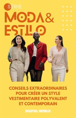 Cover Conseils extraordinaires pour créer un style vestimentaire polyvalent et contemporain (eBook, ePUB)