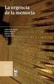 La urgencia de la memoria (eBook, ePUB) La urgencia de la memoria (eBook, ePUB)