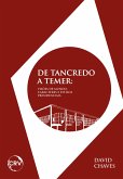 De Tancredo a Temer (eBook, ePUB)