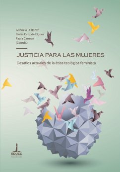 Justicia para las mujeres (eBook, ePUB) - Di Renzo, Gabriela; Ortíz de Elguea, Eloísa; Carman, Paula