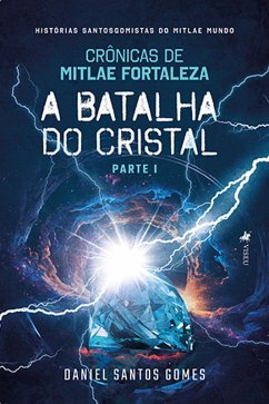 Cover Crônicas de Mitlae Fortaleza (eBook, ePUB)