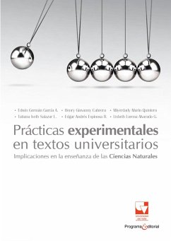 Prácticas experimentales en textos universitarios (eBook, PDF) - García Arteaga, Edwin Germán; Quintero, Miyerdady Marín; López, Tatiana Iveth Salazar; Ríos, Edgar Andrés Espinosa; Castillo, Henry Giovanny Cabrera; Guzmán, Lisbeth Lorena Alvarado