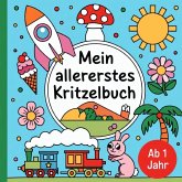 Mein allererstes Kritzelbuch ab 1 Jahr Mein allererstes Kritzelbuch ab 1 Jahr