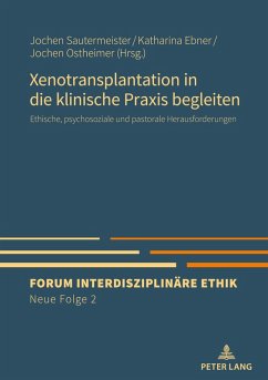 Cover Xenotransplantation in die klinische Praxis begleiten