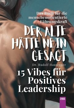 Der Alte Hätte Nein Gesagt - Hausegger, Rudolf