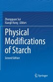 Physical Modifications of Starch Physical Modifications of Starch