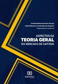 Aspectos da Teoria Geral do Mercado de Capitais (eBook, ePUB)