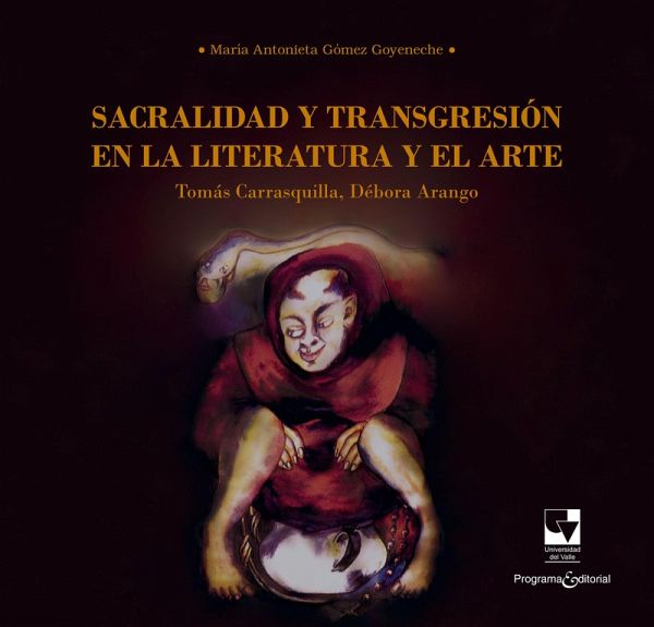 Sacralidad y transgresión en la literatura y el arte (eBook, PDF)