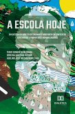 A escola hoje (eBook, ePUB)