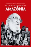 Educação revolucionária na Amazônia (eBook, ePUB)
