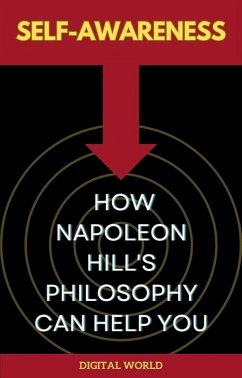 Cover Self-Awareness - How Napoleon Hill's Philosophy Can Help You (eBook, ePUB)