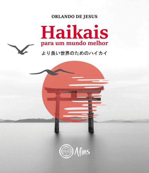 Haikais para um mundo melhor (eBook, ePUB) Haikais para um mundo melhor (eBook, ePUB)