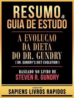 Cover Resumo & Guia De Estudo - A Evolucao Da Dieta Do Dr. Gundry (Dr. Gundry's Diet Evolution) -Baseado No Livro De Steven R. Gundry (eBook, ePUB)
