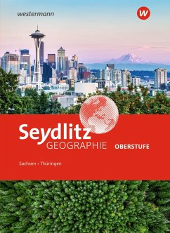 Cover Seydlitz Geographie. Schulbuch. Sekundarstufe II in Sachsen und Thüringen