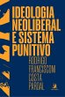 Ideologia neoliberal e sistema punitivo... - Bild 1