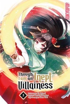 Though I am an Inept Villainess 05 - Ohitsuji, Ei;Nakamura, Satsuki;Yuki, Kana
