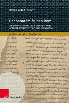 Der Senat im frühen Rom - Forster, Florian Rudolf