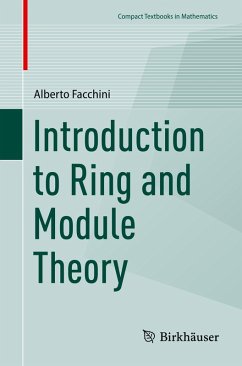 Introduction to Ring and Module Theory - Facchini, Alberto